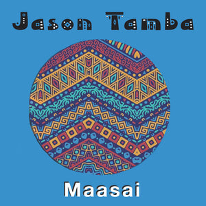 Maasai | Jason Tamba | Audio Digital Download