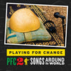 Playing For Change 2 | Songs Around The World